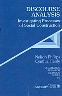 Discourse Analysis: Investigating Processes of Social Construction (Hardcover)