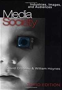 Media, Society (Paperback, 3rd)