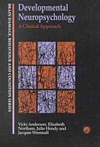 [중고] Developmental Neuropsychology : A Clinical Approach (Paperback)