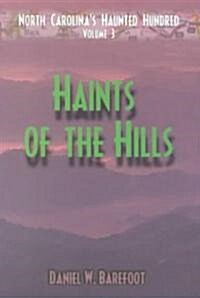 Haints of the Hills (Paperback)