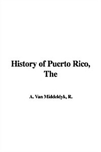 The History of Puerto Rico (Paperback)