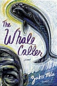 The Whale Caller (Paperback)