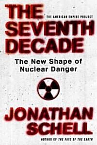 The Seventh Decade (Hardcover)