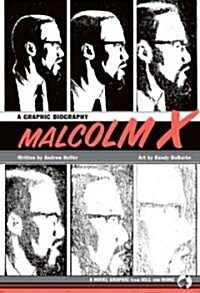 Malcolm X: A Graphic Biography (Hardcover)