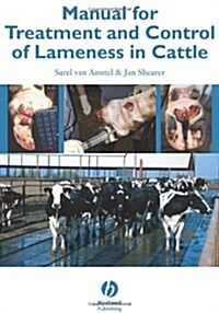 Manual for Treatment and Control of Lameness in Cattle (Hardcover)