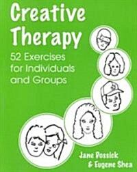 Creative Therapy (Paperback, 1st)