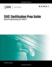 SAS Certification Prep Guide (Paperback, CD-ROM)