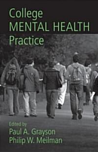 College Mental Health Practice (Hardcover)