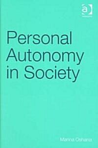 Personal Autonomy in Society (Hardcover)