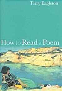 How to Read a Poem (Hardcover, 1st)