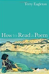 How to Read a Poem (Paperback)