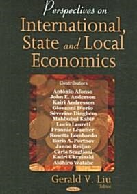 Perspectives on International State and Local Economics (Hardcover, UK)