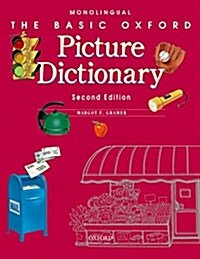 The Basic Oxford Picture Dictionary, Second Edition:: Monolingual English (Paperback, 2 Revised edition)