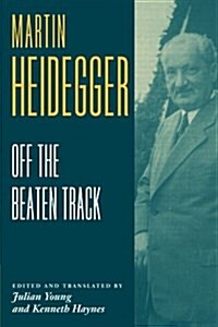 Heidegger: Off the Beaten Track (Paperback)