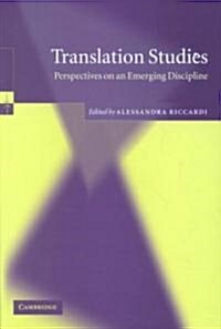 Translation Studies : Perspectives on an Emerging Discipline (Hardcover)