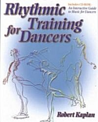 Rhythmic Training for Dancers (Paperback, CD-ROM)