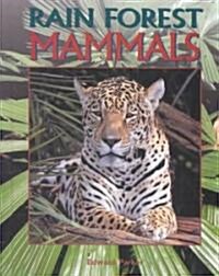 Rain Forest Mammals (Library)