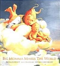 Big Momma Makes the World (School & Library)