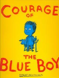 Courage of the Blue Boy (Hardcover)