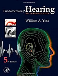 Fundamentals of Hearing: An Introduction (Hardcover, 5)