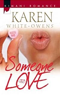 Someone to Love (Paperback)