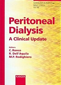 Peritoneal Dialysis: A Clinical Update (Hardcover)