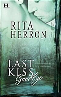 Last Kiss Goodbye (Paperback)