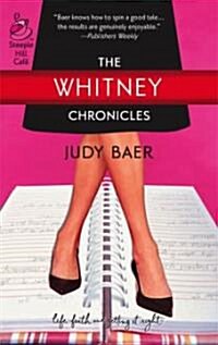 The Whitney Chronicles (Paperback, Reprint)