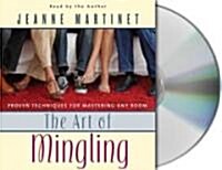 The Art of Mingling (Audio CD)