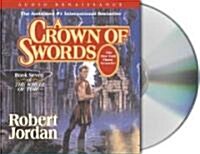 A Crown of Swords: Book Seven of the Wheel of Time (Audio CD)