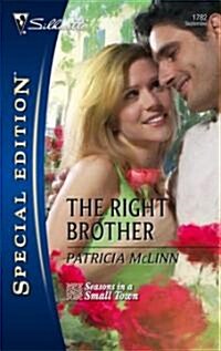 The Right Brother (Paperback)