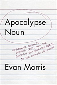 Apocalypse Noun (Hardcover)