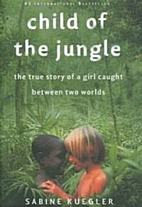 Child of the Jungle (Hardcover)