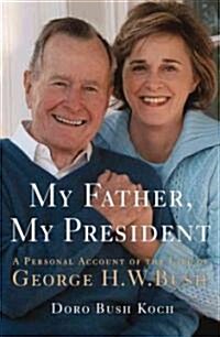 My Father, My President (Hardcover)