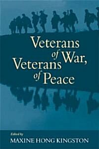 Veterans of War, Veterans of Peace (Paperback)