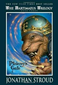 Bartimaeus Trilogy, Book Three Ptolemy's Gate (Paperback)