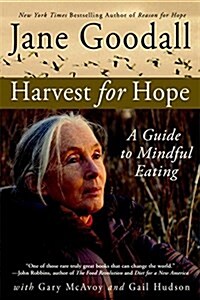 [중고] Harvest for Hope: A Guide to Mindful Eating (Paperback)