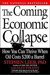 [중고] The Coming Economic Collapse (Paperback, Reprint)