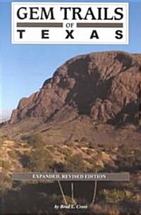 Gem Trails of Texas (Paperback, Revised, Expanded)