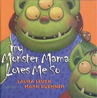 My Monster Mama Loves Me So (Paperback)