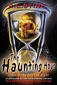 [중고] The Haunting Hour: Chills in the Dead of Night (Paperback)