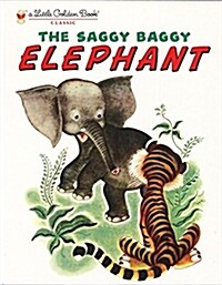 The Saggy Baggy Elephant (Hardcover)