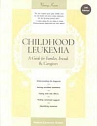 Childhood Leukemia (Paperback, 3rd)