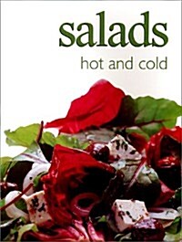 Salads Hot and Cold (Paperback, 1st)
