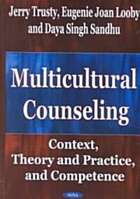 Multicultural Counseling (Hardcover, UK)