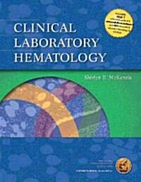 Clinical Laboratory Hematology (Hardcover, CD-ROM)