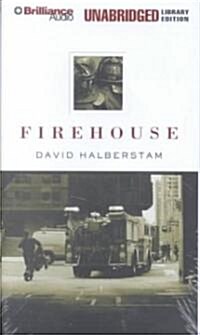 Firehouse (Cassette, Unabridged)