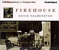 Firehouse (Audio CD, Abridged)