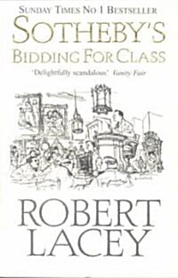 Sothebys : Bidding for Class (Paperback)