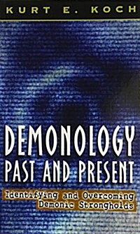 Demonology, Past and Present (Paperback, Reprint)